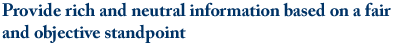 Providing High Quality Advisory Services based on a Wealth of Evaluation and Analysis Data