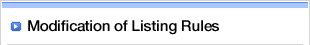Modification of Listing Rules